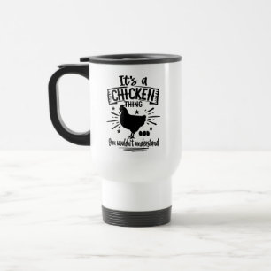 Crazy Chicken Lady Funny Hen Rooster Farm Life Travel Mug