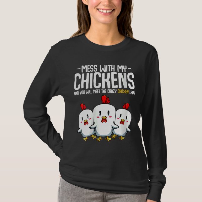 Crazy Chicken Lady idea T-Shirt (Front)