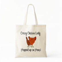Crazy Chicken Lady Tote Bag