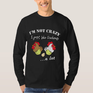 Crazy Chicken Love T-Shirt