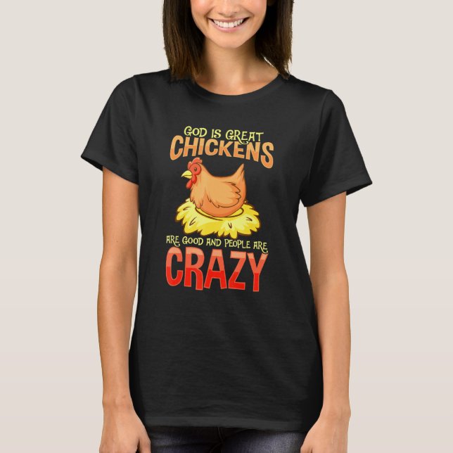 Crazy Chicken Lover Hen Humour T-Shirt (Front)