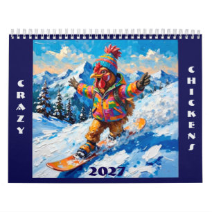 Crazy Chickens 2027 Calendar