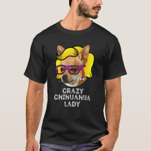 Crazy Chihuahua Lady   Love Chihuahua Mum Wig T-Shirt