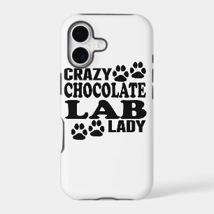Crazy Chocolate Lab Lady