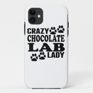 Crazy Chocolate Lab Lady iPhone 11 Case