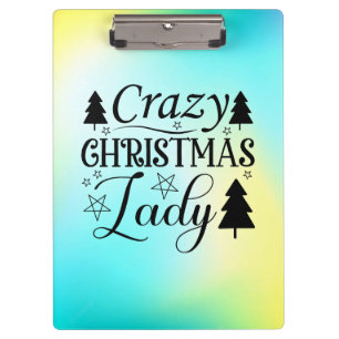 Crazy Christmas Lady-45322 Clipboard