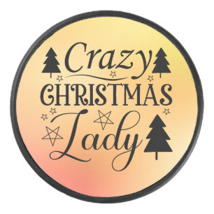 Crazy Christmas Lady-45322 Hockey Puck
