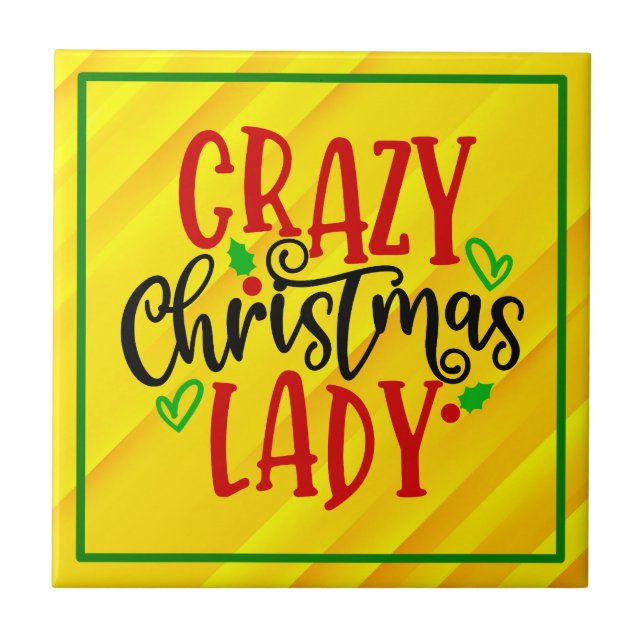 Crazy Christmas Lady-84654 Ceramic Tile (Front)