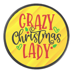 Crazy Christmas Lady-84654 Hockey Puck