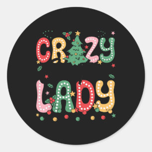Crazy Christmas Lady Retro Party Crazy Christmas Classic Round Sticker