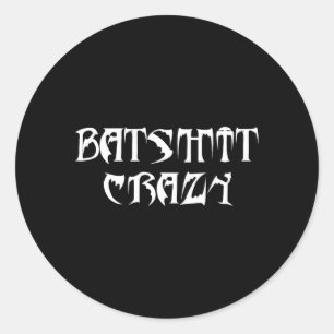 Crazy Classic Round Sticker