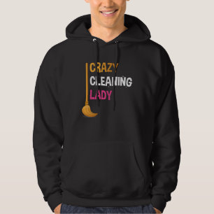 Crazy Cleaning Lady Funny Cleaner Graphic Tee for 