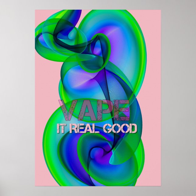 Crazy Cool Vape Cloud Abstract Posters (Front)