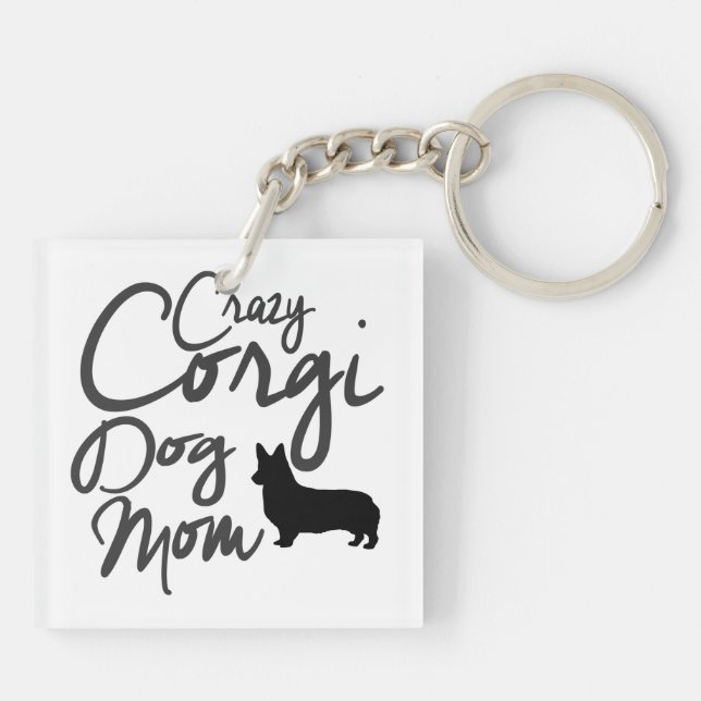 Crazy Corgi Dog Mum Key Ring (Back)