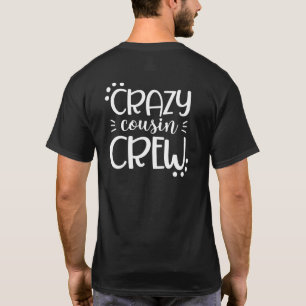 Crazy Cousin Crew For Kids Family Reunion Matching T-Shirt