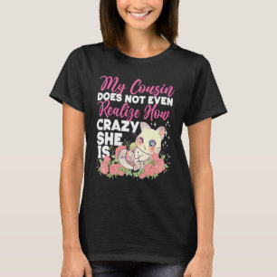 Crazy Cousin Cute Cat With Roses T-Shirt