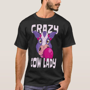 Crazy Cow Lady Cow 1 T-Shirt