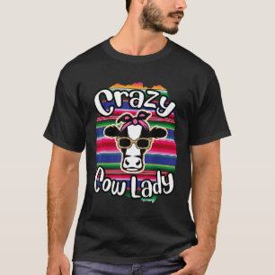 Crazy Cow Lady Cute Heifer Cattle Cows Farm Over O T-Shirt