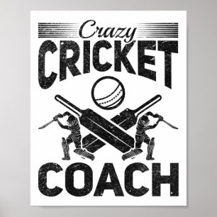 Crazy Cricket Coach Poster