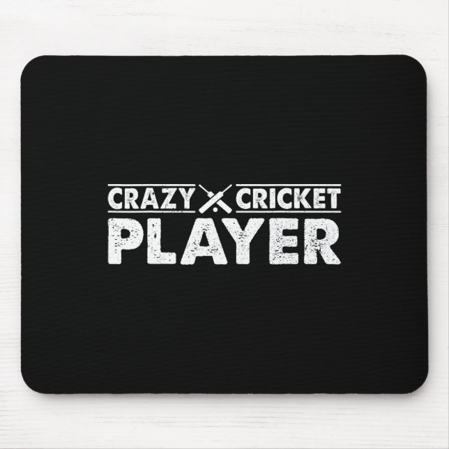 Crazy Cricket Player - Cricket Game Cricket Player Mouse Pad (Front)