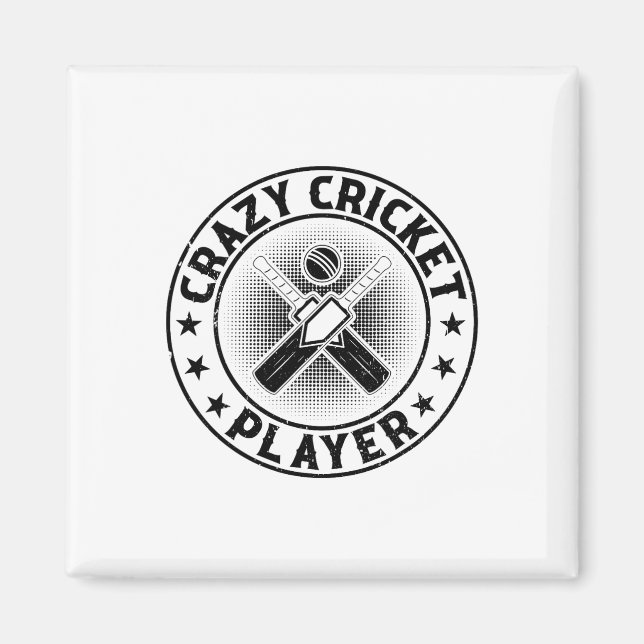 Crazy Cricket Player - Cricketing Cricket Player 1 Magnet (Front)