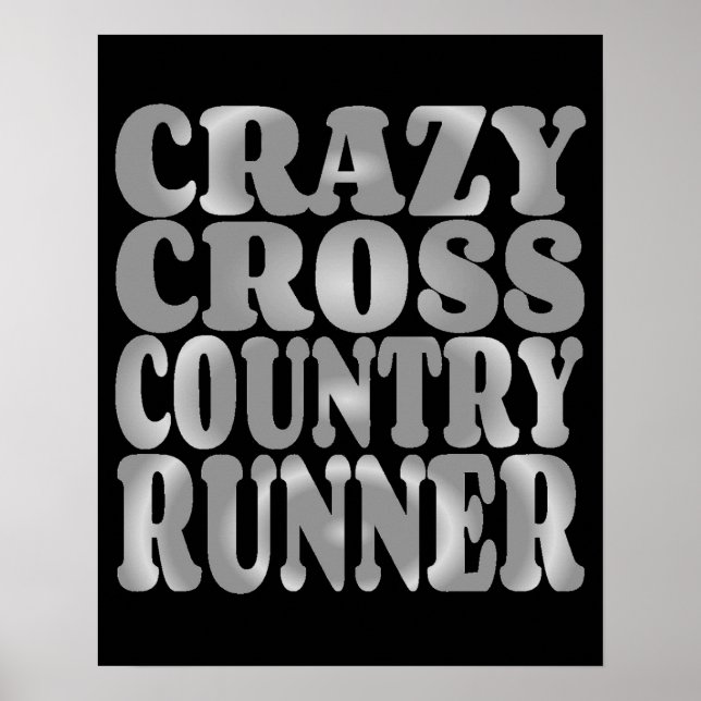 Crazy Cross Country Runner in Silver Poster (Front)