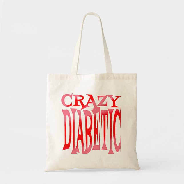 Crazy Diabetic in Reds Tote Bag (Front)