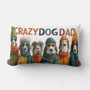 "Crazy Dog Dad" with Dogs in Winter Clothes Lumbar Cushion