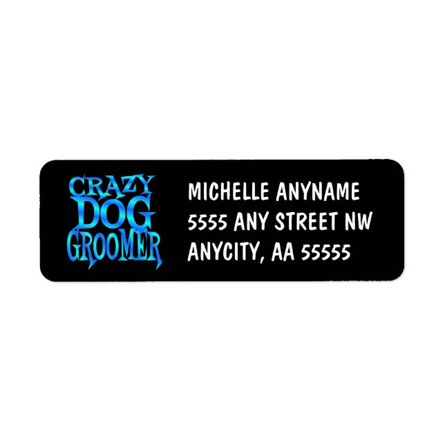Crazy Dog Groomer Return Address Label (Front)