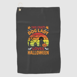 Crazy Dog Lady Loves Halloween Vintage Design Golf Towel