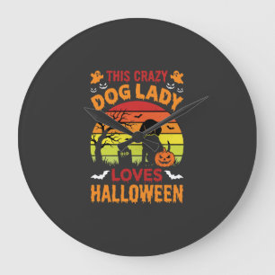 Crazy Dog Lady Loves Halloween Vintage Design Large Clock