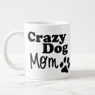 Crazy Dog Mum Coffee Tea Mug Dog Lovers Gift