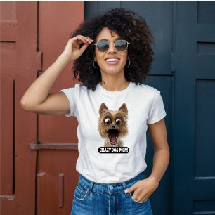 Crazy Dog Mum - Crazy Dog T-Shirt