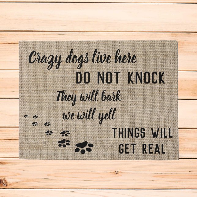 Crazy Dogs Live Here Funny Home Doormat (Creator Uploaded)