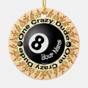 Crazy Dude Eightball  Ceramic Ornament