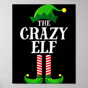 Crazy Elf Matching Family Group Christmas Party Py Poster