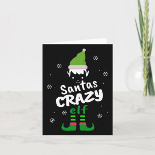 Crazy Elf Santas Elf Funny Christmas Elf Matching Card