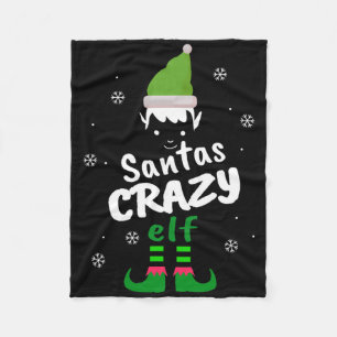 Crazy Elf Santas Elf Funny Christmas Elf Matching Fleece Blanket