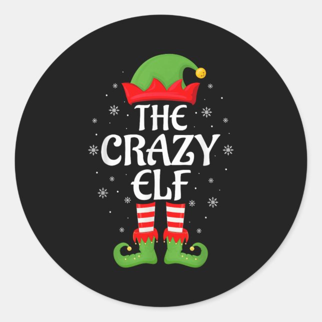 Crazy Elf Xmas Family Matching Elf Squad Christmas Classic Round Sticker (Front)