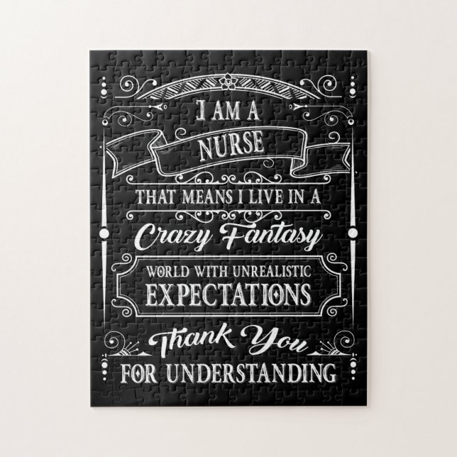 Crazy Fantasy I Am A Nurse Expection TShirt Jigsaw Puzzle (Vertical)