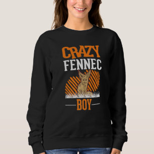 Crazy Fennec Boy Desert Fox   Sweatshirt