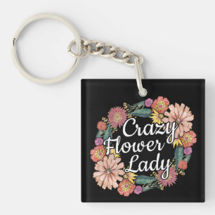 Crazy Flower Lady - Zinnia Gardener Key Ring
