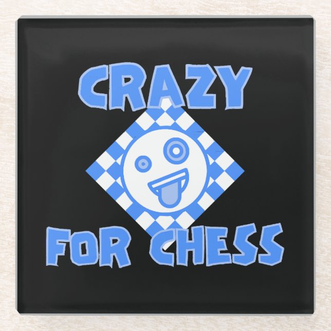 Crazy for chess glass coaster (Front)
