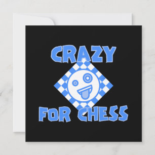 Crazy for chess invitation