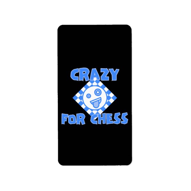 Crazy for chess label (Front)