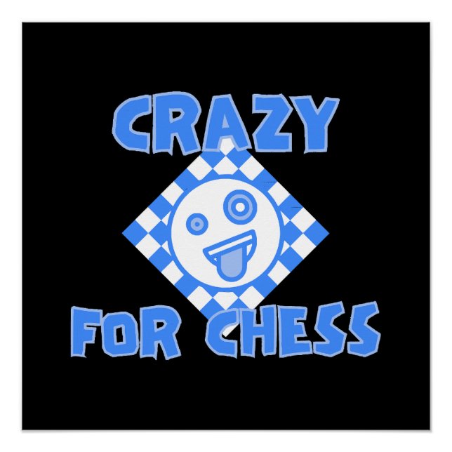 Crazy for chess poster (Front)
