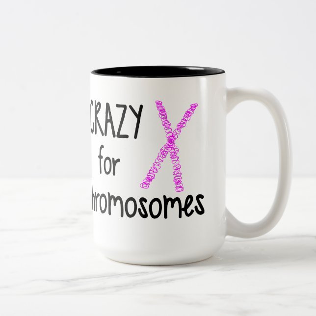 Crazy for chromosomes Coffee Mug (Right)