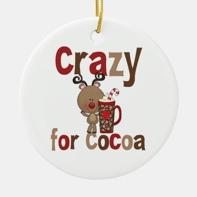 Crazy For Cocoa Ceramic Ornament (Front)