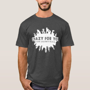 Crazy For You: A New Gershwin Musical T-Shirt