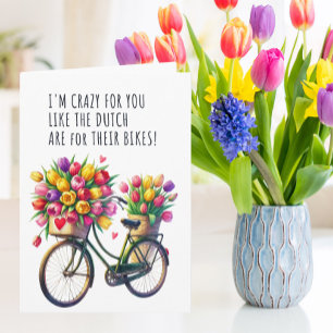 Crazy for You Like the Dutch Are for Their Bikes Card